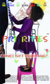 Priorities Chapter One “Money Isn’t Everything"