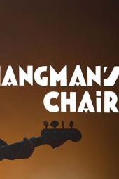 Hangman's Chair