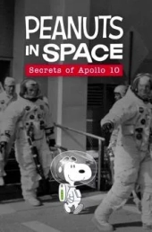 Snoopy w kosmosie: Tajemnice Apollo 10