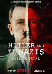 Hitler i naziści: Sąd nad złem