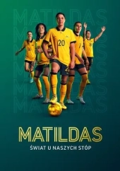 Matildas: Świat u naszych stóp