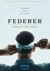 Federer: Dwanaście ostatnich dni