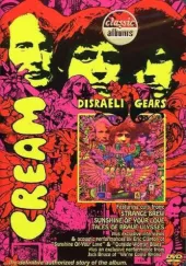 Klasyczne albumy rocka: Cream – Disraeli Gears