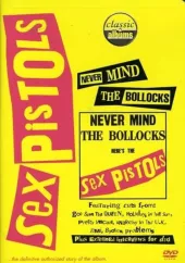 Klasyczne albumy rocka: Sex Pistols – Never Mind the Bollocks, Here's the Sex Pistols