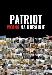 PATRIOT: wojna na Ukrainie