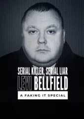 Serial Killer, Serial Liar Levi Bellfield: Sztuka kłamstwa