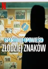 Sportowe opowieści: Złodziej znaków