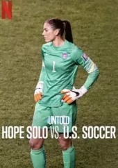 Sportowe opowieści: Hope Solo kontra federacja piłkarska