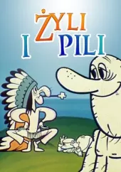 Żyli i pili