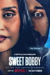 Sweet Bobby: Koszmarne oszustwo