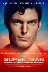 Super/Man: Historia Christophera Reeve’a