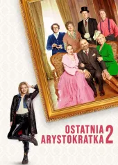 Ostatnia arystokratka 2