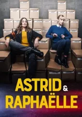 Astrid i Raphaëlle