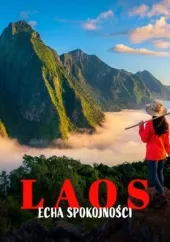 Laos – echa spokojności