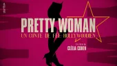 Pretty Woman. Hollywoodzka baśń o Kopciuszku