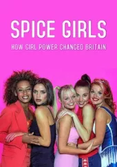 Spice Girls: rewolucja Girl Power