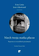 Niech twoja matka płacze