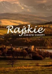 Rajskie zakątki Europy