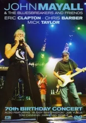 John Mayall - 70th Birthday Concert