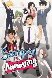 My Senpai is Annoying