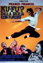 Ku Fu? From Sicily with Fury