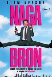 Naga broń