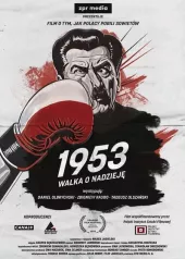     1953. Walka o nadzieję