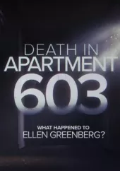 Śmierć w apartamencie 603: co się stało z Ellen Greenberg?
