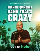 Frankie Quiñones: To szaleństwo