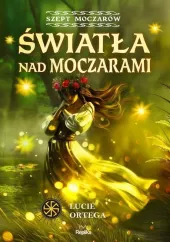 Światła nad moczarami