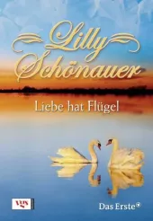     Lilly Schönauer: Liebe hat Flügel