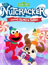     Sesame Street: The Nutcracker