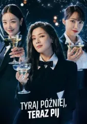 Tyraj Później, Teraz Pij