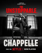     Dave Chappelle: The Unstoppable