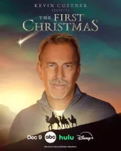     Kevin Costner Presents: The First Christmas