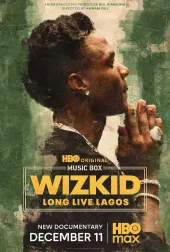     Wizkid: Long Live Lagos