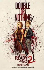     Ready or Not 2: Here I Come