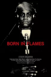     Born in Flames