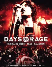     Days of Rage: the Rolling Stones' Road to Altamont