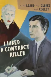     I Hired a Contract Killer