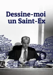     Dessine-moi un Saint-Ex