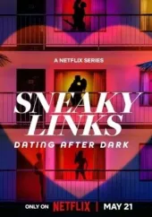     Sneaky Links: Dating After Dark