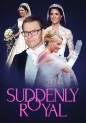     Suddenly Royal