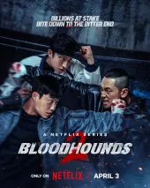     Bloodhounds