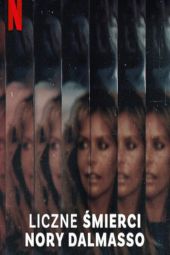     The Many Deaths of Nora Dalmasso