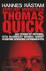 Seryjny morderca Thomas Quick