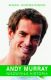 Andy Murray. Niezwykła historia