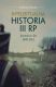 Intelektualna historia III RP. Rozmowy z lat 1990-2012