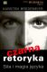 Czarna retoryka. Siła i magia języka