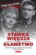 Stawka większa niż kłamstwo